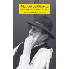 MANOEL DE OLIVEIRA